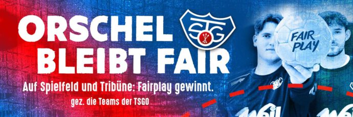 Orschel bleibt Fair!